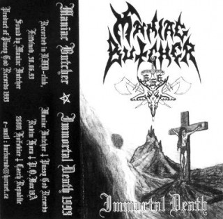 Maniac Butcher - Immortal Death [Demo] (1993)