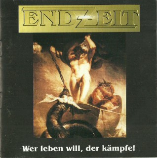 VA - Endzeit - Wer Leben Will, Der Kämpfe! (2000)