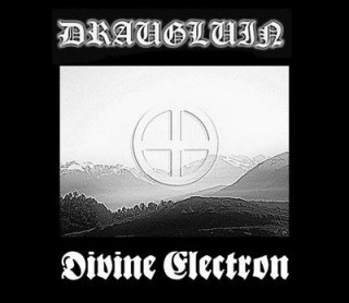 Draugluin - Divine Electron [EP] (2012)