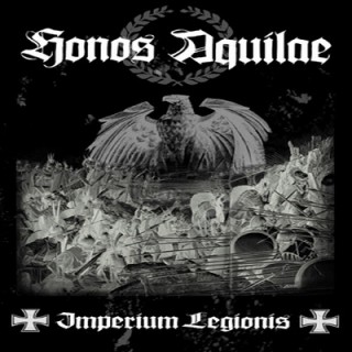 Honos Aquilae - Imperium Legionis [Demo] (2006)