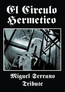 VA - El Circulo Hermetico - Miguel Serrano Tribute [Compilation] (2014)