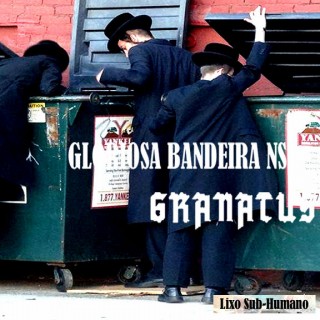 Gloriosa Bandeira NS & Granatus - Lixo Sub-Humano (2015)