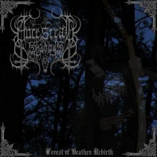 Ancestral Shadows - Forest Of Heathen Rebirth [Demo] (2011)