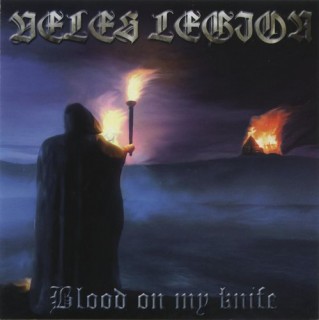 Veles & Legion - Blood On My Knife (2004)
