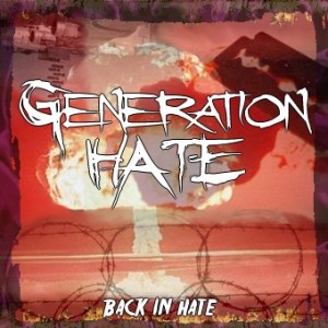 Generation Hate - Back In Hate (2015)