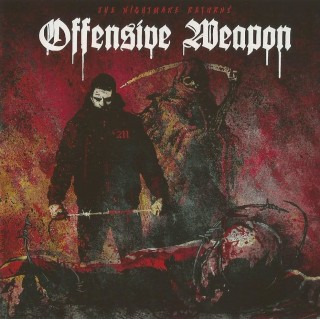 Offensive Weapon - The Nightmare Returns (2014)