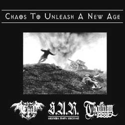 Evil & S.A.R. & Thallium - Chaos To Unleash A New Age (2006)