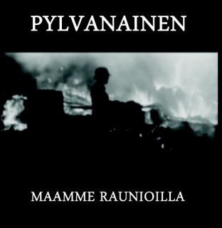 Pylvanainen - Maamme Raunioilla (2014)