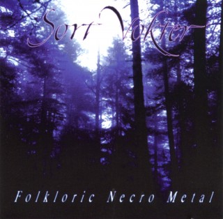 Sort Vokter - Folkloric Necro Metal (1996)