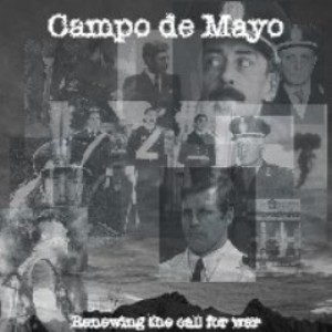 Campo De Mayo - Renewing The Call For War [EP] (2004)