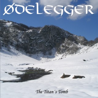 Ødelegger - The Titan's Tomb (2013)
