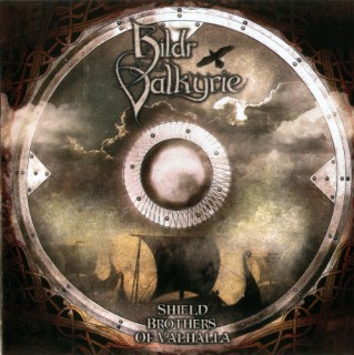 Hildr Valkyrie - Shield Brothers Of Valhalla (2008)
