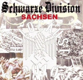 Schwarze Division Sachsen - Holocaust (2010)