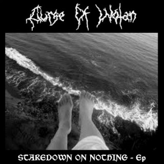 Curse Of Wotan - Staredown On Nothing [EP] (2011)