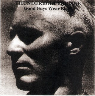 Thunderbolt Brigade - Good Guys Wear Black [EP] (2003)