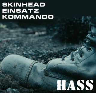 Skinhead Einsatz Kommando - Hass [Demo] (1998)