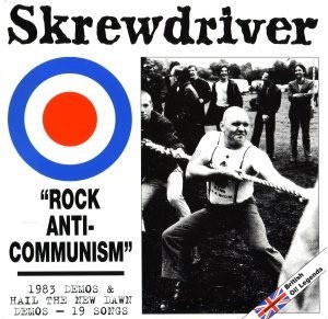 2002 - Rock Anti Communism (1983 Demos & Hail the New Dawn Demos)