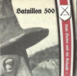 Bataillon 500 - Viele Seelen Und Ein Gedanke (2005)