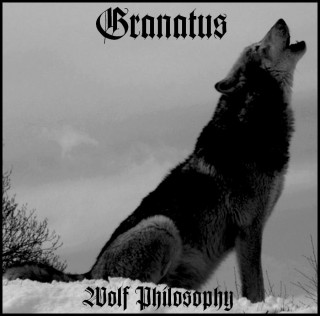 Granatus - Wolf Philosophy [Demo] (2015)