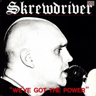 Skrewdriver - We've Got The Power (1989)