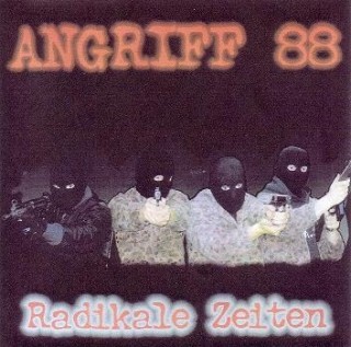 Angriff 88 - Radikale Zeiten (2004)