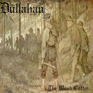 Dullahan - The Wood Cutter... [EP] (2015)