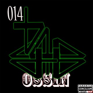 Ossin - 014 (2014)
