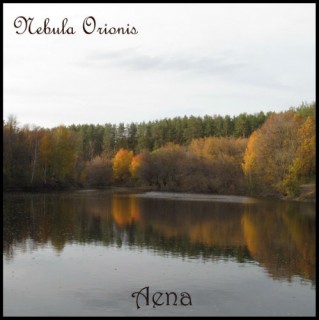 Nebula Orionis - Aena [EP] (2013)