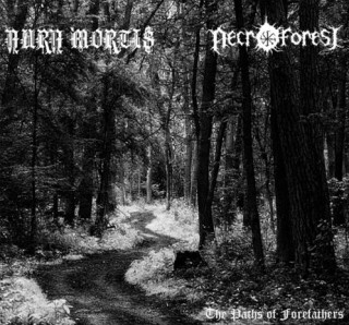 Necro Forest & Aura Mortis - The Paths Of Forefathers (2014)