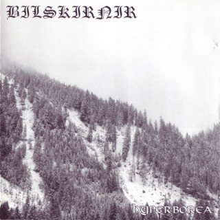 Bilskirnir - Hyperborea [EP] (2005)