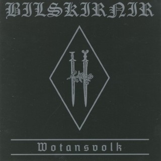 Bilskirnir - Wotansvolk (2007)