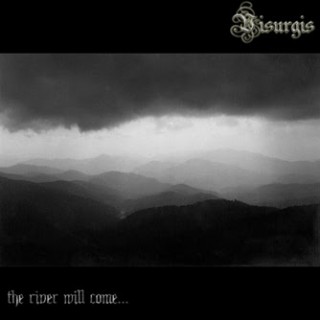 Visurgis - The River Will Come... [Demo] (2007)
