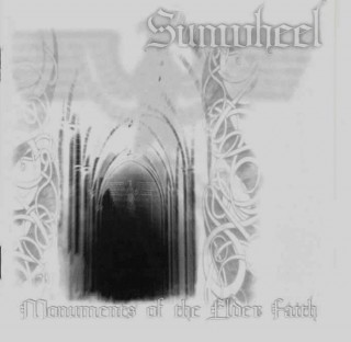 Sunwheel - Monuments Of The Elder Faith [EP] (2004)