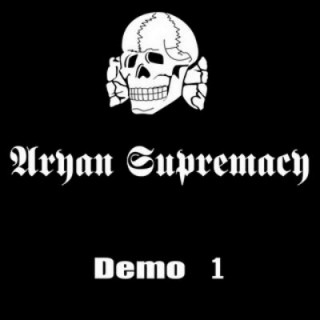 Aryan Supremacy - Demo 1 [Demo] (2007)