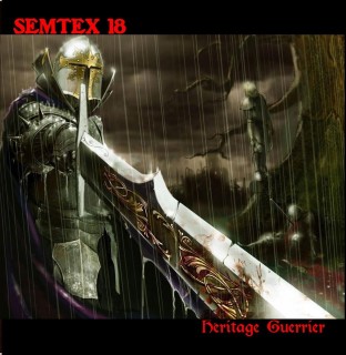 Semtex 18 - Heritage Guerrier (2015)