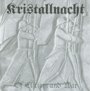 Kristallnacht - Of Elitism And War [Compilation] (2001)