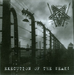 N.S.D.A.P. - Execution Of The Weak! (2010)
