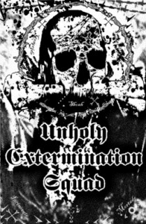 Ampütator & Demonomancy & Merciless Warfare & Warbutcher - Unholy Extermination Squad (2009)