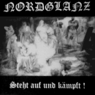 Nordglanz - Steht Auf Und Kämpft! [EP] (2004)