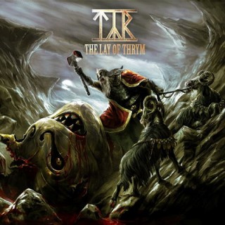 Týr - The Lay Of Thrym [Limited Edition] (2011)