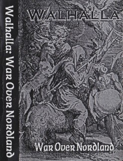 Walhalla - War Over Nordland [EP] (1997)