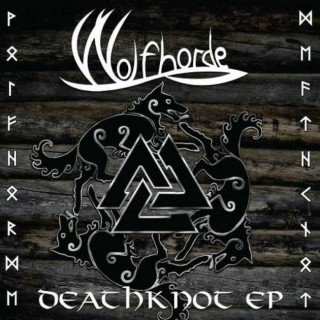 Wolfhorde - Deathknot (2010)