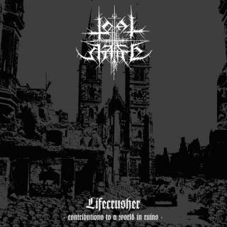 Total Hate - Lifecrusher - Contributions To A World In Ruins (2016)