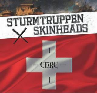 Sturmtruppen Skinheads - Ehre [Re-Edition] (2016)