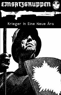 Einsatzgruppen - Krieger In Eine Neue Ära [Demo] (2015)