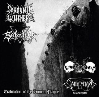 Sardonic Witchery & Saterdum & Black Command & Sonneillon BM - Eradication Of The Human Plague (2015)
