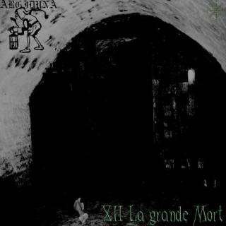 Argiduna - XII La Grande Mort [EP] (2016)