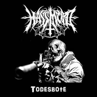 Hassmord - Todesbote [EP] (2016)