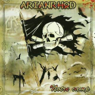 Arianrhod - Notre Camp (2010)