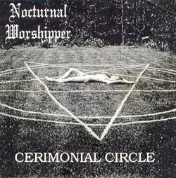 Nocturnal Worshipper - Cerimonial Circle [EP] (1995)
